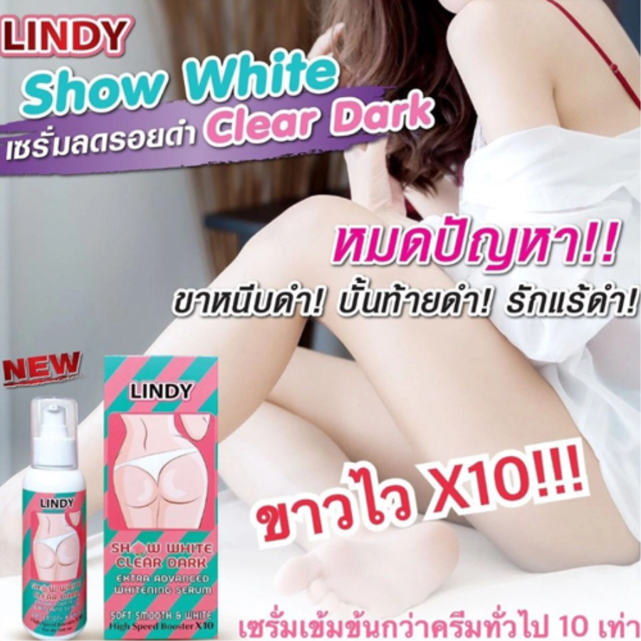 Serum Trị Thâm Mông, Nách, Bẹn, Đâu Gối Lindy Snow White Clear Dark Thái Lan-1